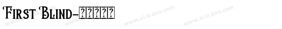 First Blind字体转换